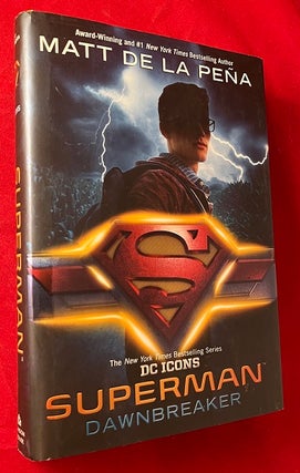 Item #7094 Superman: Dawnbreaker (PUBLISHER SIGNED 1ST). Matt DE LA PENA