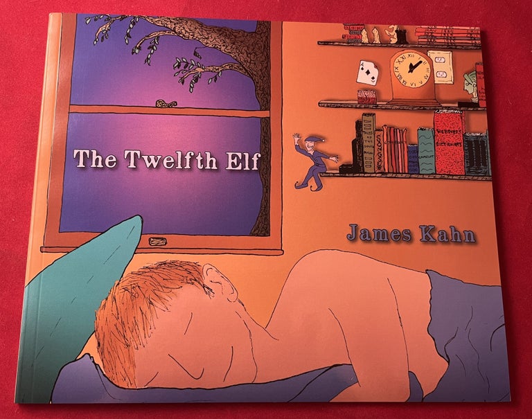 Item #7150 The Twelfth Elf (FROM THE AUTHOR'S PERSONAL COLLECTION). James KAHN.
