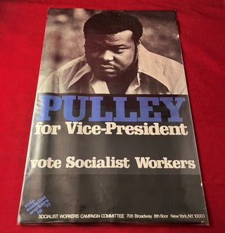 Item #7166 TWO 11 X 17 Inch 1972 Socialist Workers Party (Linda Jenness & Andrew Pulley)...