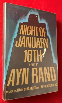 Item #7183 Night of January 16th: A Play by Ayn Rand. Ayn RAND