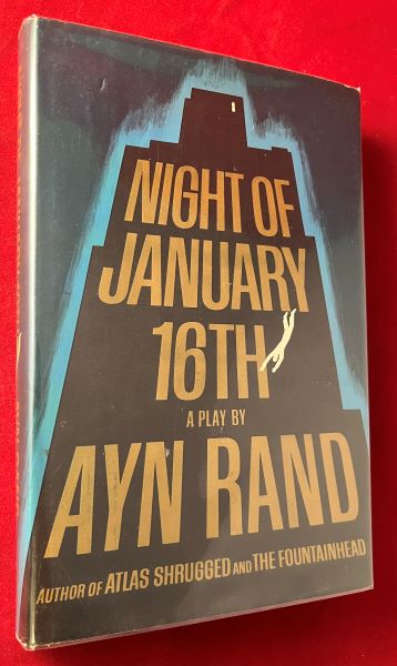 Item #7183 Night of January 16th: A Play by Ayn Rand. Ayn RAND.