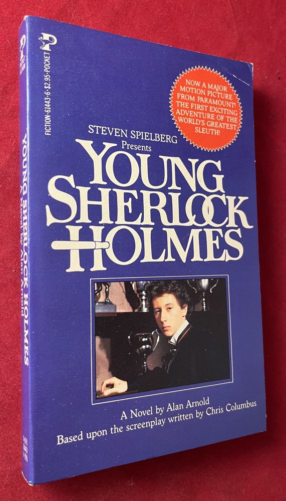 Item #7205 Young Sherlock Holmes (PAPERBACK ORIGINAL). Alan ARNOLD, Chris COLUMBUS, Steven SPIELBERG.
