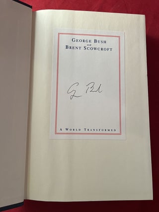 A World Transformed: The Collapse of the Soviet Empire - The Unification of Gemany - Tiananmen Square - The Gulf War (SIGNED BY PRESIDENT BUSH)