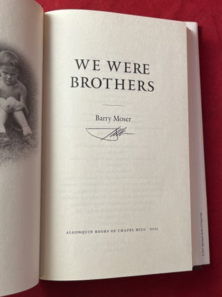We Were Brothers (SIGNED 1ST)