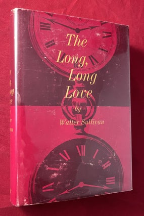 Item #7285 The Long, Long Love (SIGNED TO FELLOW "FUGITIVE" POET DONALD DAVIDSON). Walter SULLIVAN
