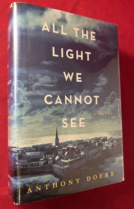 Item #7301 All the Light We Cannot See. Anthony DOERR