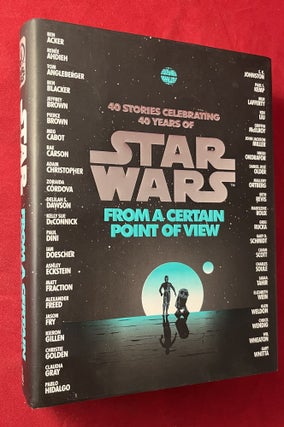 Item #7321 Star Wars From a Certain Point of View (40 Stories). Wil WHEATON, Rae CARSON