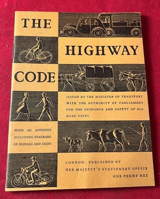 Item #7353 The Highway Code: With an Appendix Including Diagrams of Signals and Signs (1941)....