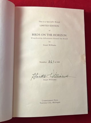 Birds on the Horizon: Wingshooting Adventures Around the World (SIGNED x 2)
