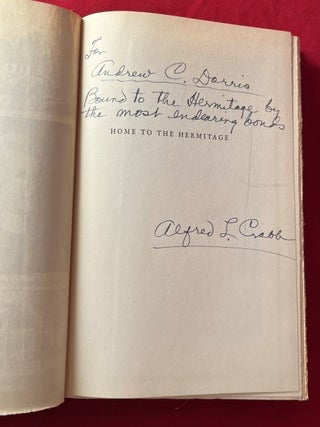Home to the Hermitage: A Novel of Andrew and Rachel Jackson (SIGNED ASSOCIATION COPY)
