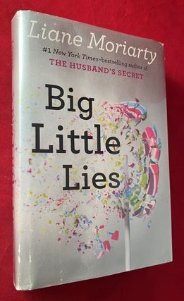 Item #7380 Big Little Lies (FIRST PRINTING). Liane MORIARTY