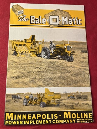Item #7841 1946 Bale-O-Matic Harvesting Machine Folding Brochure (Catalog). MINNEAPOLIS-MOLINE...