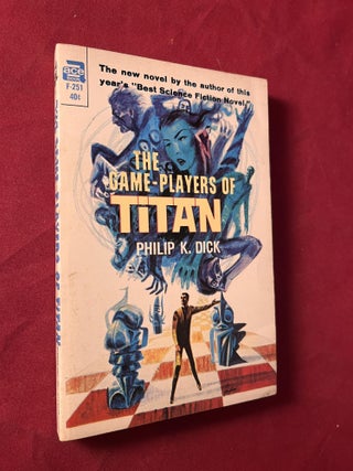 Item #8036 The Game-Players of Titan (PAPERBACK ORIGINAL). Philip K. DICK