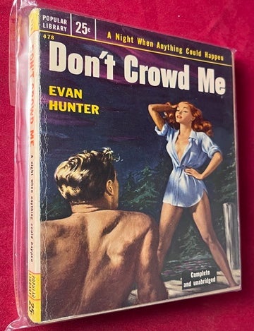 Item #8333 Don't Crowd Me (PBO). Evan HUNTER, Ed MCBAIN.