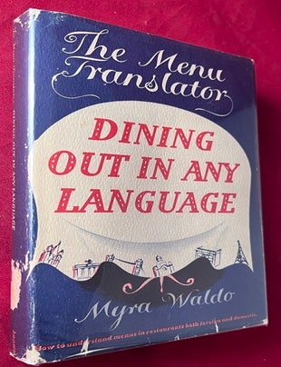 Item #8605 Dining Out In Any Language: The Menu Translator. Myra WALDO.