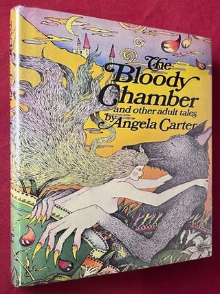 Item #8983 The Bloody Chamber and other Adult Tales. Angela CARTER