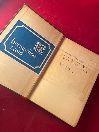 Item #9373 A Book of Love [INSCRIBED TO GLENWAY WESCOTT - W/ OWNERSHIP PLATE OF BERNARDINE...
