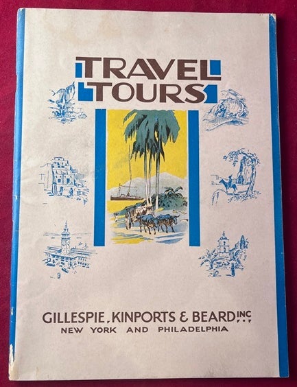 Item #9377 Travel Tours 1931-1932 [WITH LOS ANGELES XTH OLYMPIAD TRAVEL SUGGESTIONS]. KINPORTS GILLESPIE, BEARD INC.