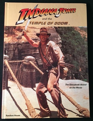 Item #942 Indiana Jones and the Temple of Doom - The Storybook Based on the Movie (FIRST BCE...