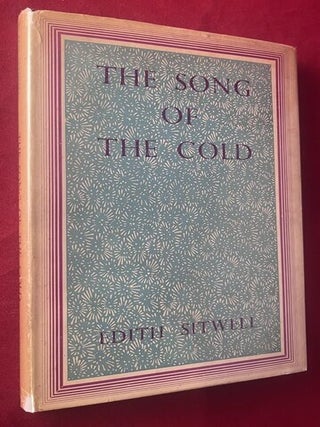Item #9481 The Song of the Cold [INSCRIBED TO A MONROE WHEELER]. Edith SITWELL