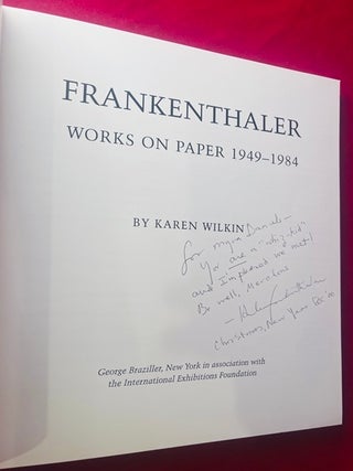 Frankenthaler: Works on Paper 1949-1984 [SIGNED ASSOCIATION COPY]