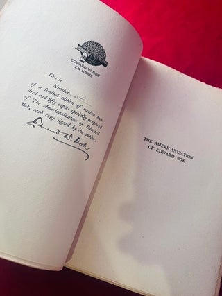 The Americanization of Edward Bok [SIGNED/LTD EDITION]