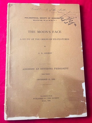 Item #9561 The Moon's Face: A Study of the Origin of It's Features. Grave Karl GILBERT