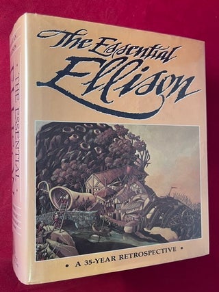 Item #9586 The Essential Ellison (SIGNED X 3 ASSOCIATION COPY). Harlan ELLISON